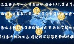   2025必看：华为钱包不支持加密门禁卡