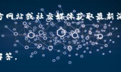 似乎您在询问关于“TP Wallet”的信息。