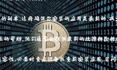 如果你在使用TPWallet（薄饼钱包）时遇