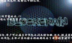 私钥是一种重要的加密货币安全组件，