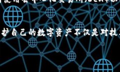 抱歉，听到您丢失了TPWallet中的币。这