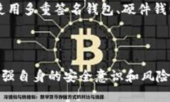 关于TPWallet是否被监管的问题，首先我