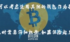 ## tpwallet升级了还能降下来吗？在数字