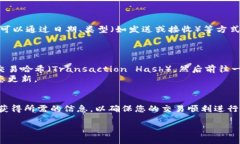 要查找 TPWallet 的转账记录，您可以按
