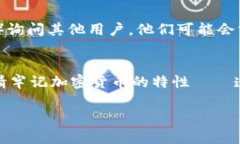 要查询TPWallet地址的注册时间，可以通